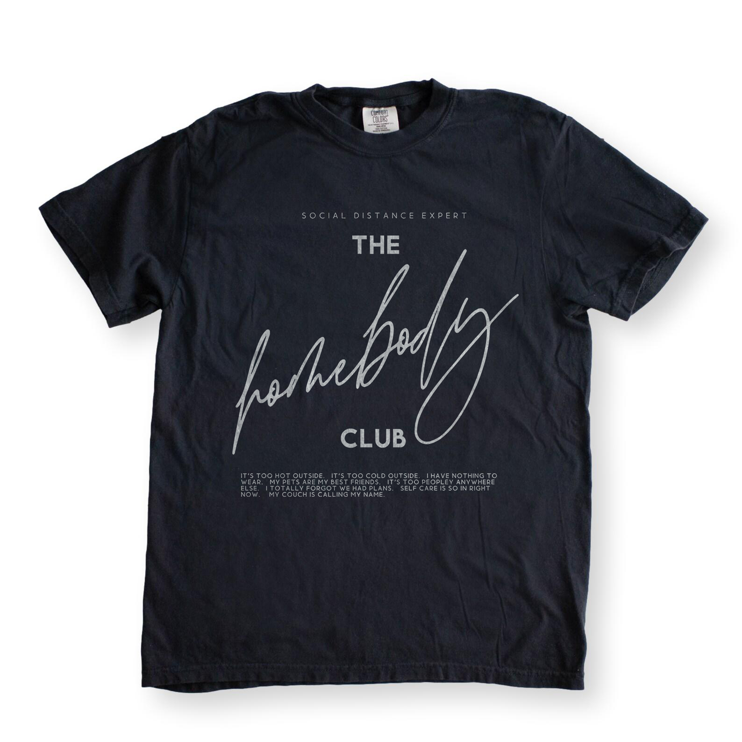 Homebody Club - Comfort Colors