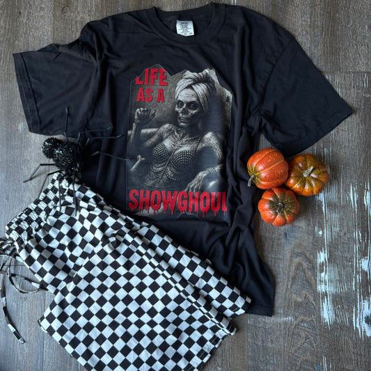 LIFE OF A SHOWGHOUL - COMFORT COLORS